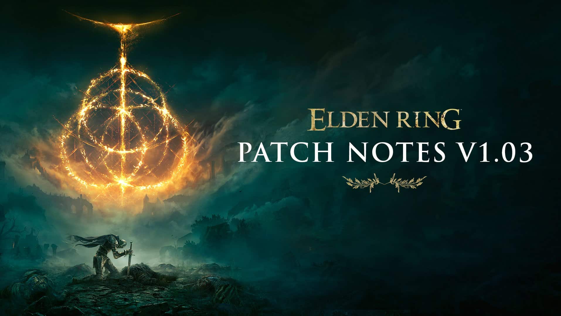 Elden Ring アップデート 1.03 パッチノート;新機能の追加など